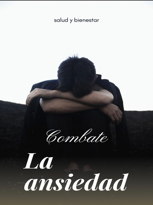 Title details for Combate la ansiedad by Graciela Rodríguez - Available